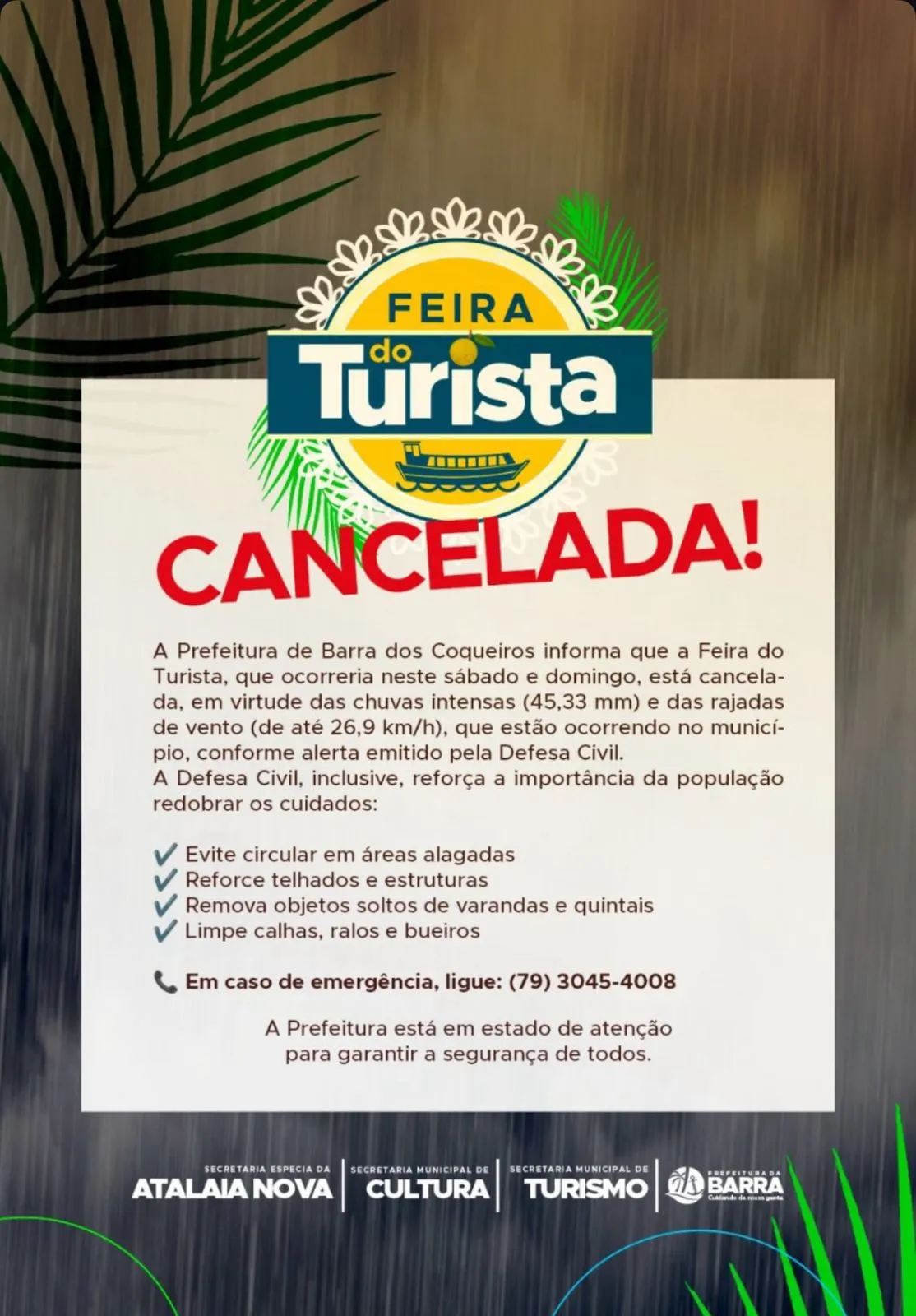 Feira do Turista é cancelada devido às chuvas e ventos que atingem o município